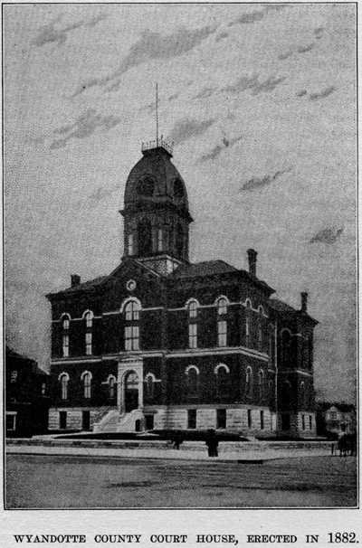Wyandotte County Court House, Erected in 1882.