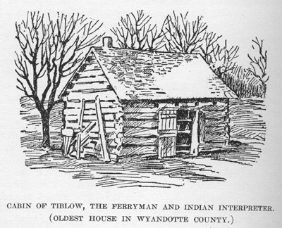 Cabin of Tiblow, the Ferryman and Indian interpreter.